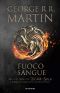 [A Targaryen History 01] • Fuoco E Sangue